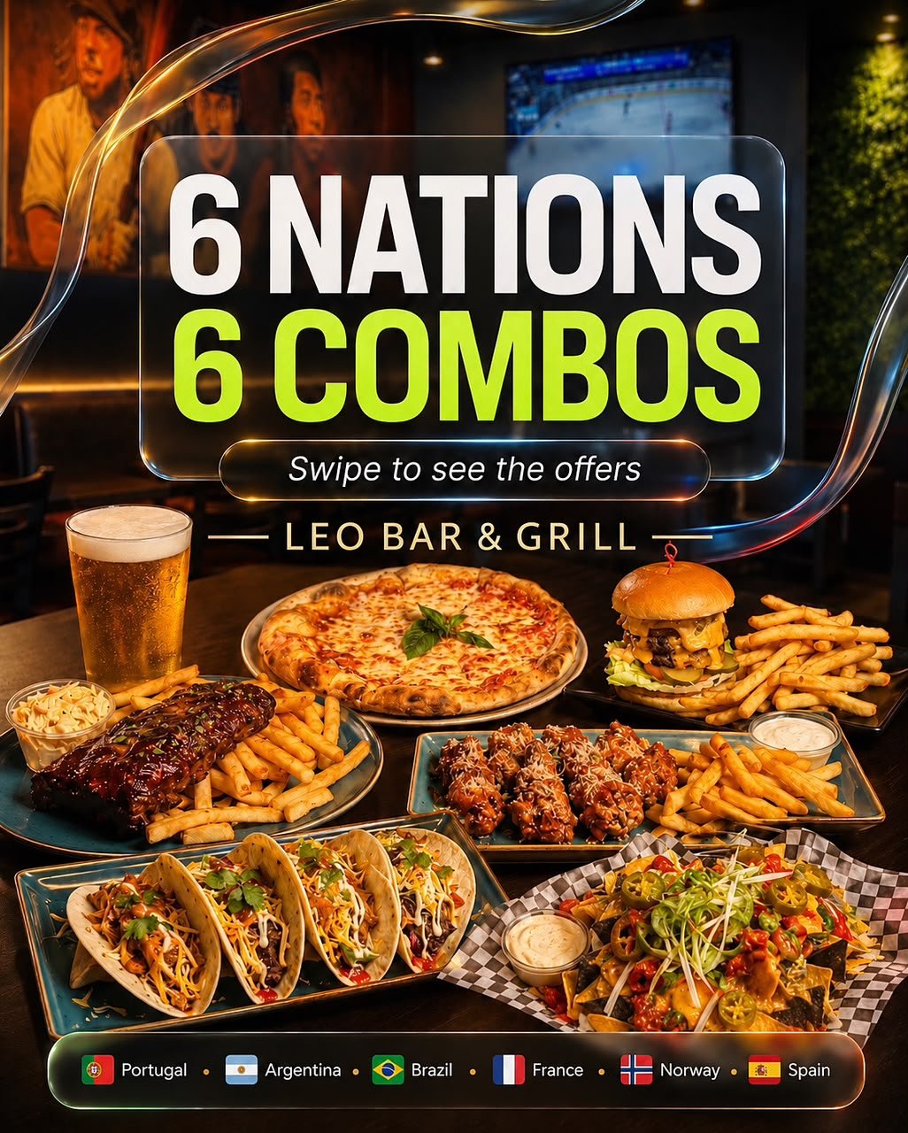 6 Nations 6 Combos at LEO Bar and Grill